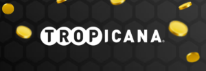 Tropicana Casino Online bonus