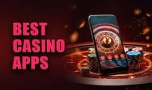 Best Casino Apps