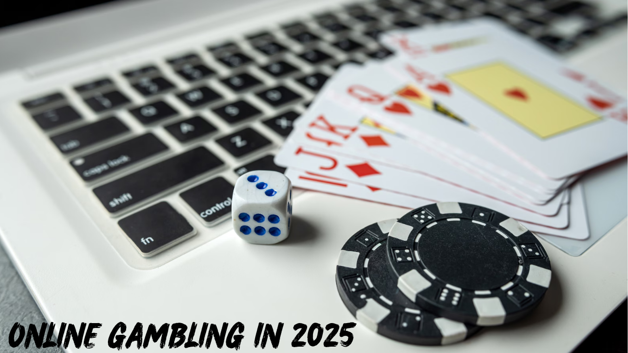 Online Gambling in 2025