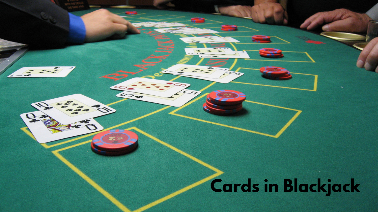 Cards in Blackjack