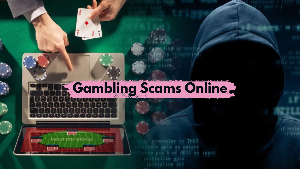 Gambling Scams Online & How to Avoid Them